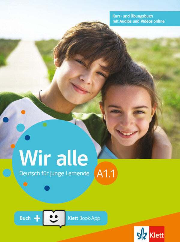 WIR ALLE A1.1 KURSBUCH UND UBUNGSBUCH (+ONLINE AUDIO AND VIDEO+KLETT BOOK-APP)