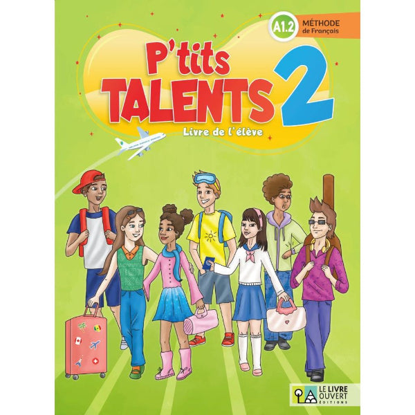 P’tits talents 2: Livre de l’eleve
