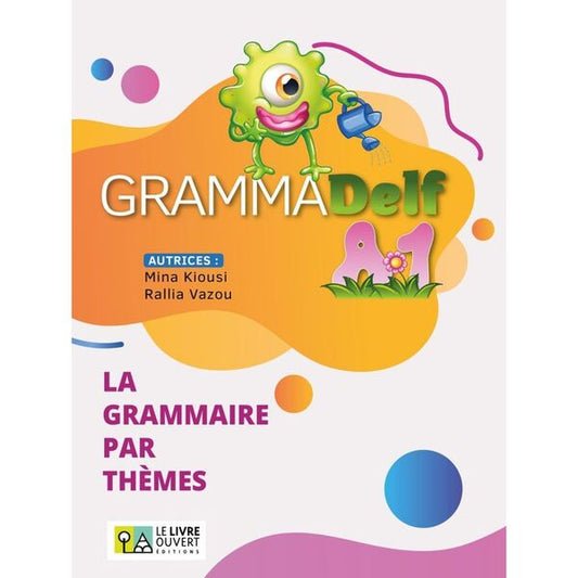 Grammadelf A1 - La grammaire par thèmes