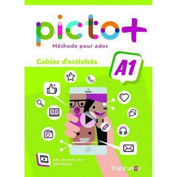 Picto+ Plus A1 Cahier D' Activites