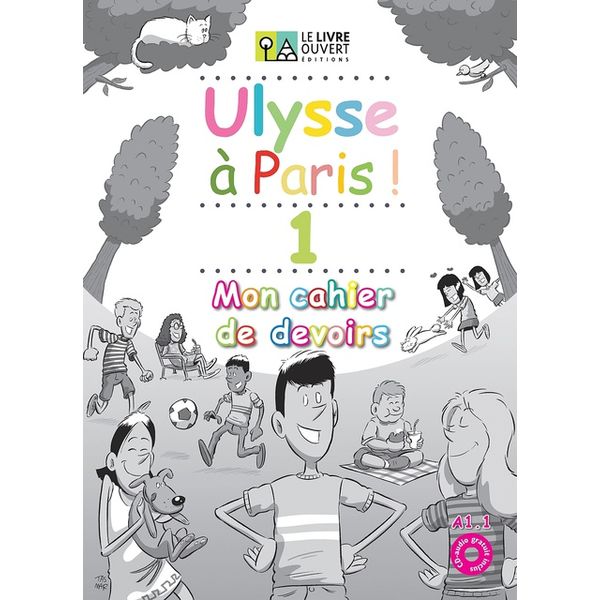 Ulysse à Paris 1 - Mon cahier de devoirs