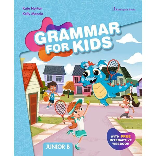 Grammar For Kids Junior B Student's Book