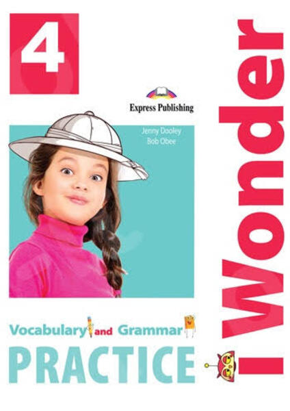 I WONDER 4 VOCABULARY & GRAMMAR