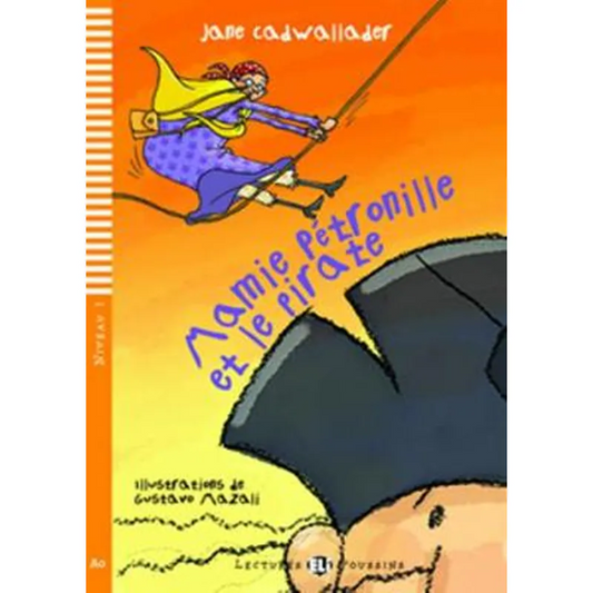 Mamie Petronille et le Pirate (& CD)