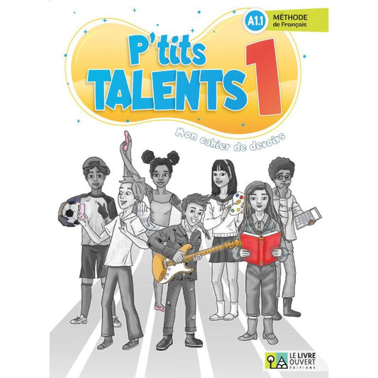P'tits Talents 1 Cahier De Devoirs